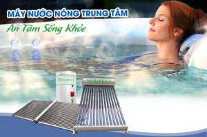 máy nước nóng an toàn, máy nước nóng năng lượng mặt trời